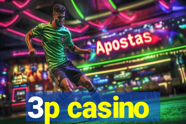 3p casino